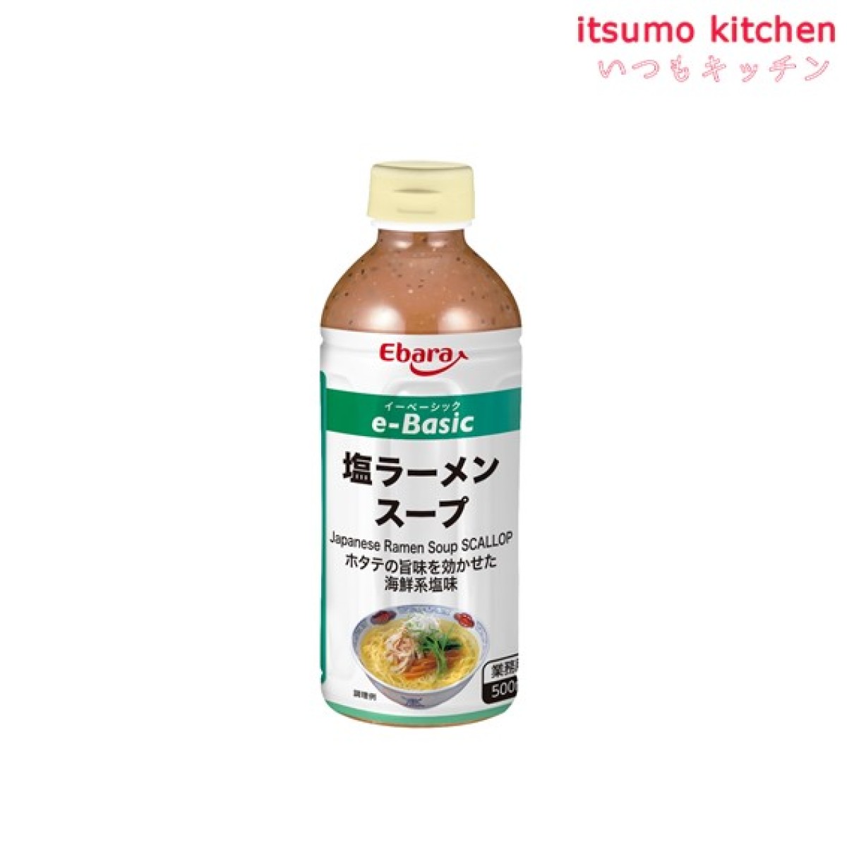 195554 e-Basic 塩ラーメンスープ 500ml エバラ食品工業 - いつもキッチン