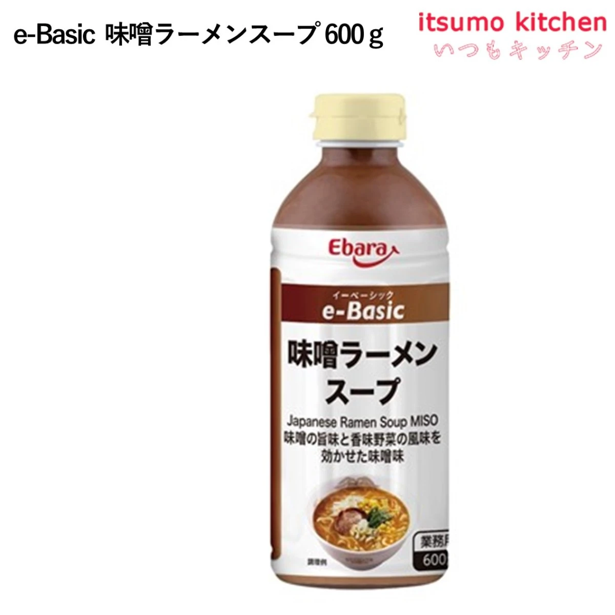 195576 e-Basic 味噌ラーメンスープ 600g エバラ食品工業